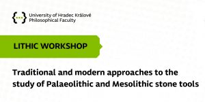 Traditional and modern approaches to the study of Palaeolithic and Mesolithic stone tools