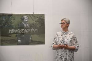  Otwarcie wystawy „Aleksandra Karpińska (1882-1953) – Biogram uzupełniany”